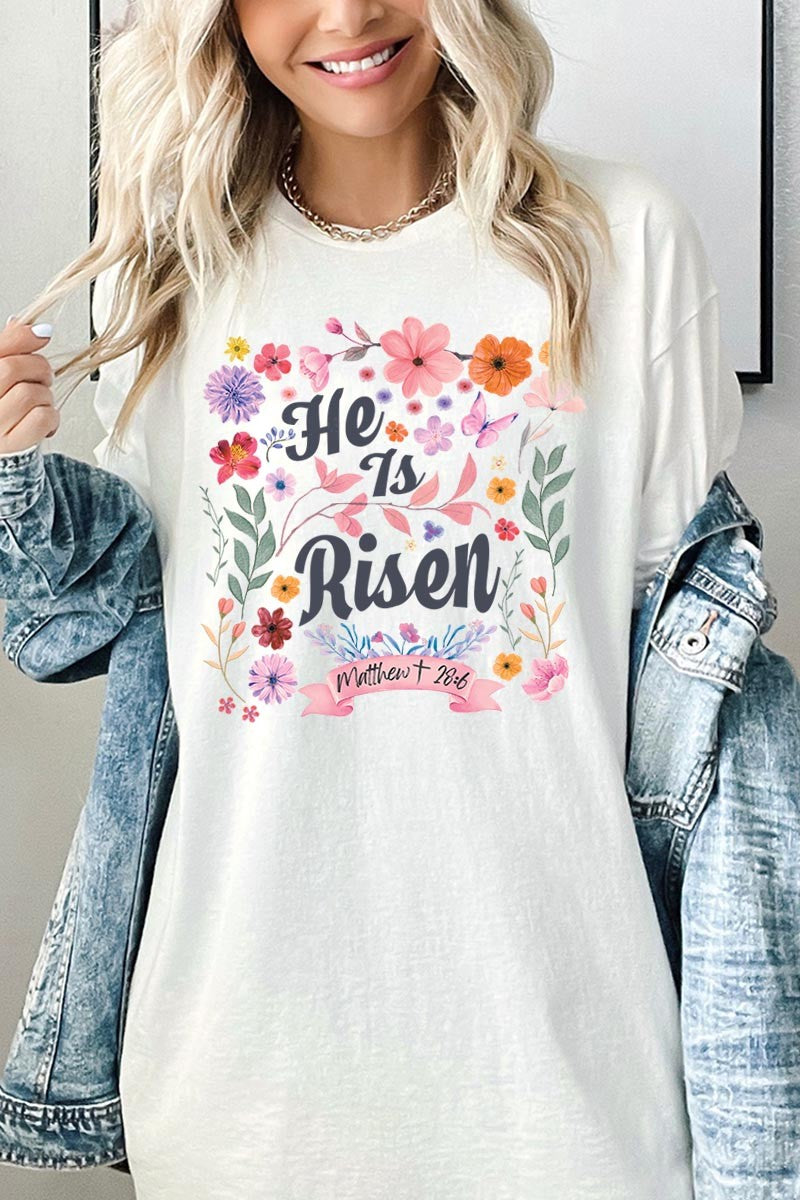 "He is Risen" (Gildan) Floral Tee