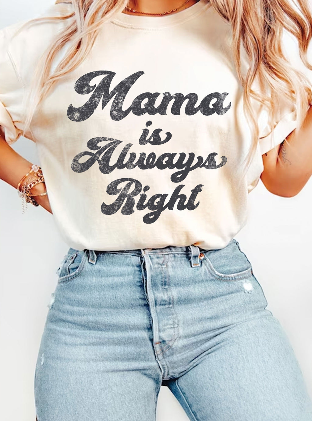 "Mama Is Always Right" (natural) t-shirt