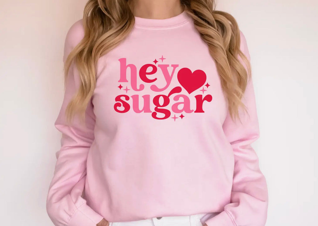 "Hey Sugar" sweatshirt