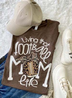 “Living The Football Mom Life” (brown) t-shirt