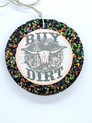 "Buy Dirt" car freshie