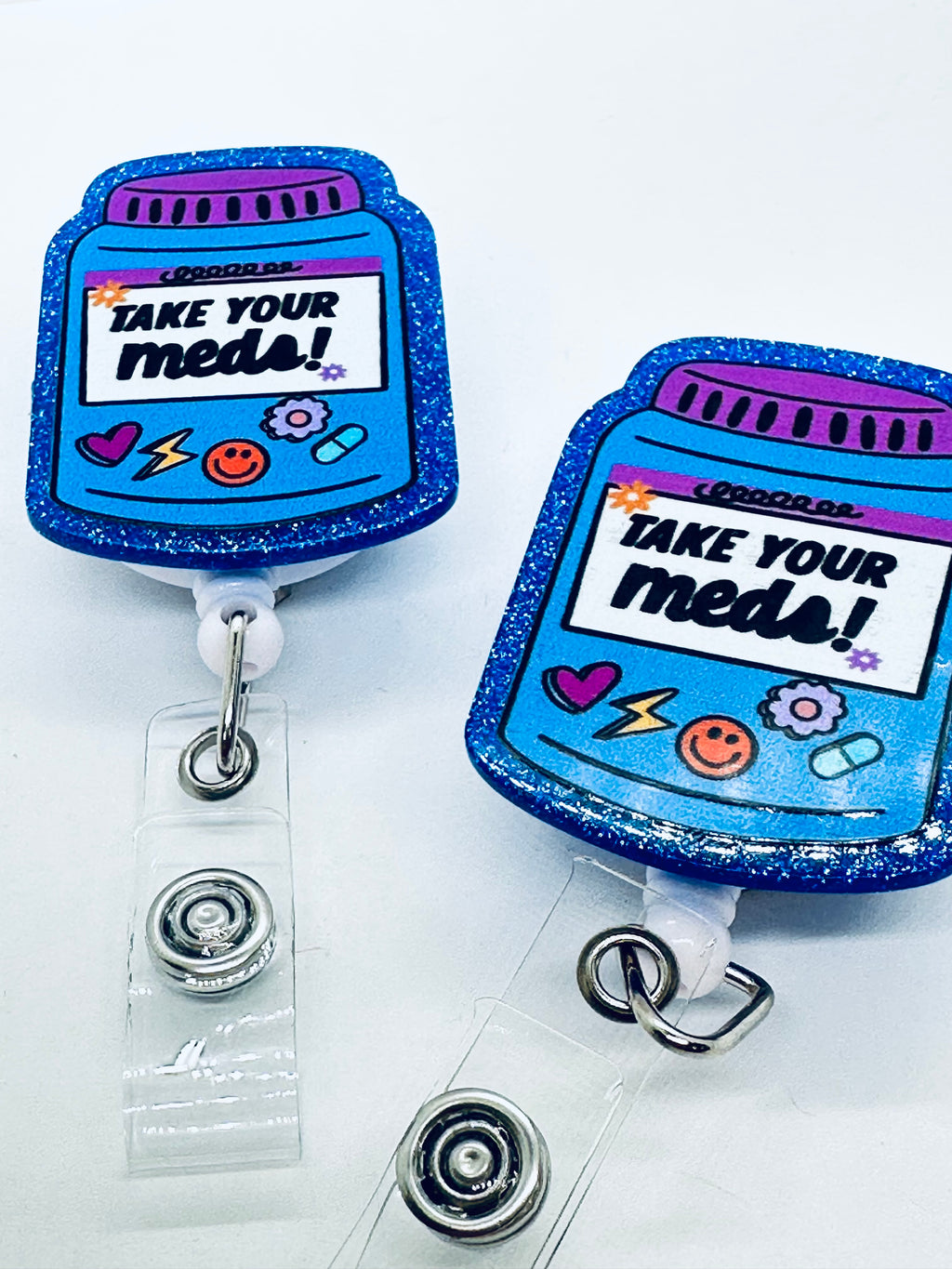 "Take Your Meds" nurses badge holder