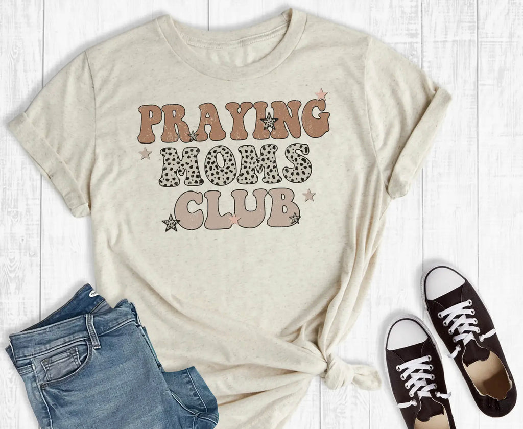 "Praying Moms Club" t-shirt