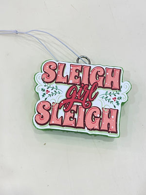 "Sleigh Girl Sleigh" car freshie