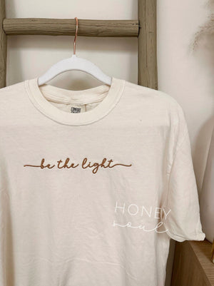 "Be The Light" (Cream) Comfort Colors Tee