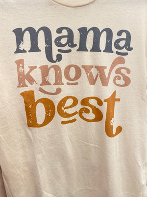 "Mama Knows Best" graphic t-shirt