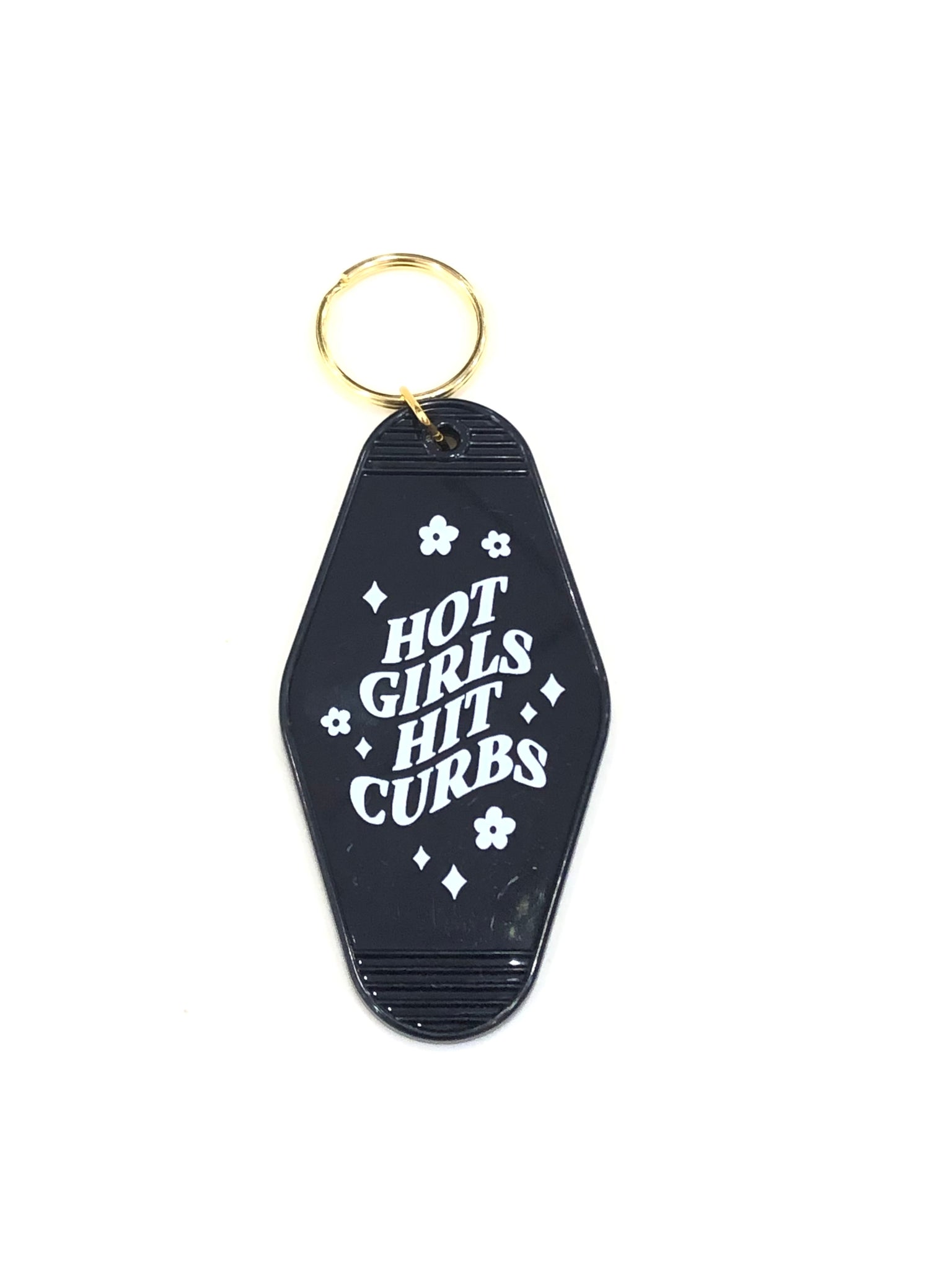 "Hot Girls Hit Curbs" keychain