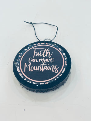 "Faith Can Move Mountains"car freshie