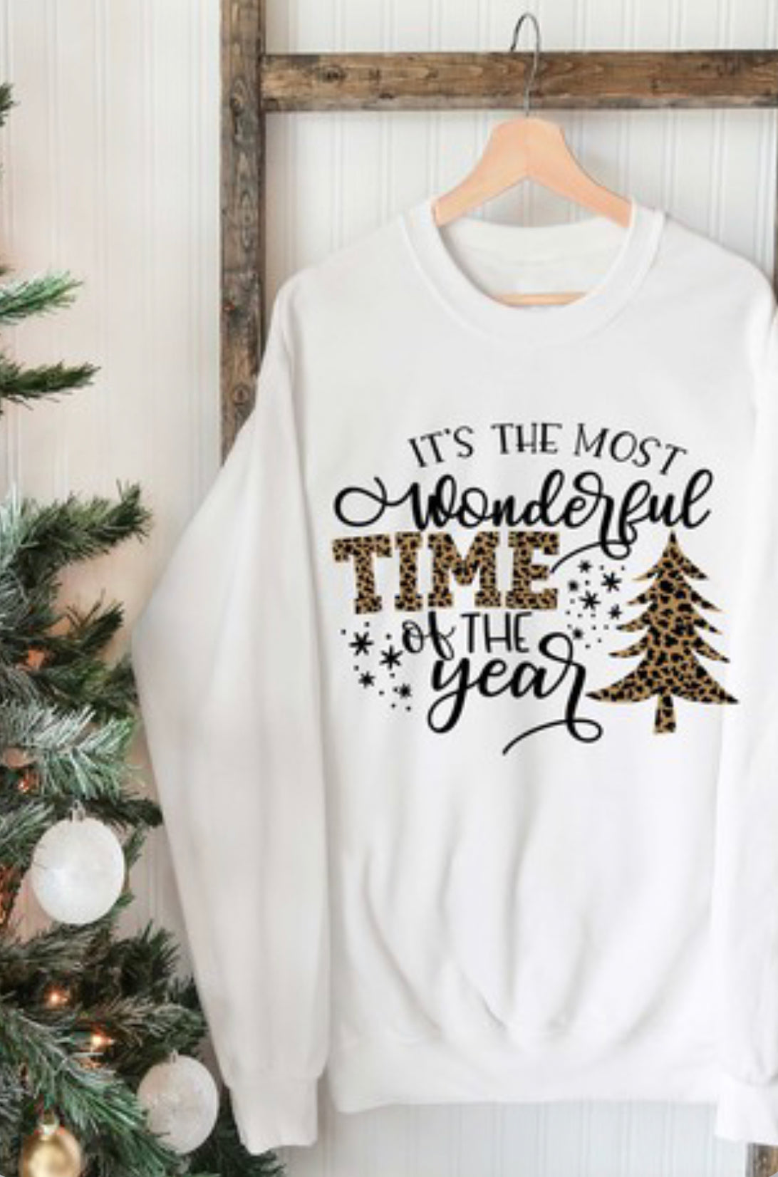 “The Most Wonderful Time Of The Year” sweatshirt