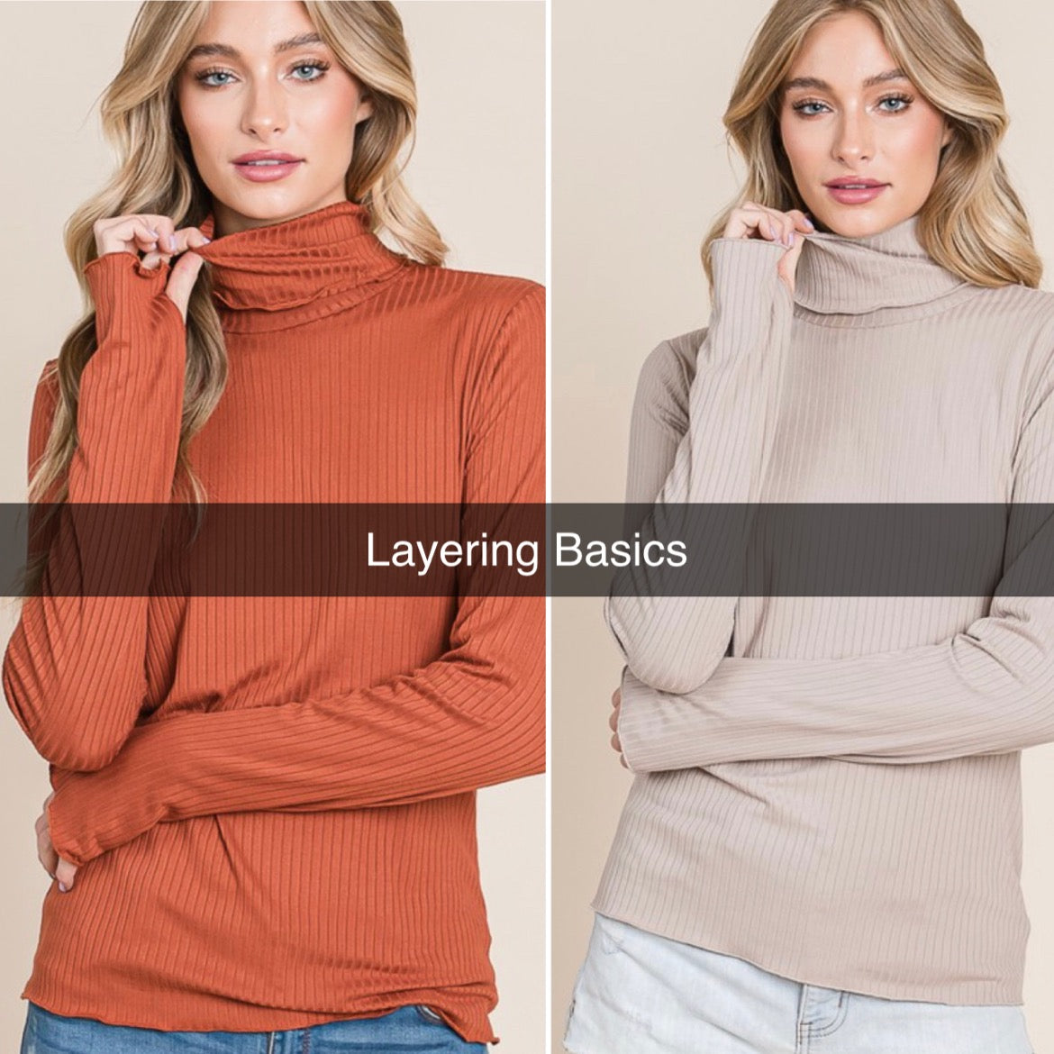 “Layering Basics” turtleneck top